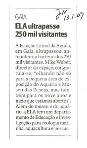 ELA ultrapassa 250 mil visitantes