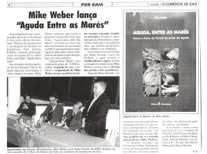 Mike Weber lança “Aguda Entre as Marés”