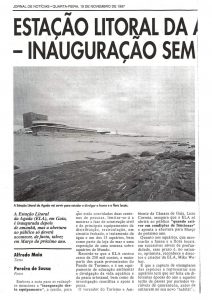 Estação Litoral da Aguda – Inauguração
