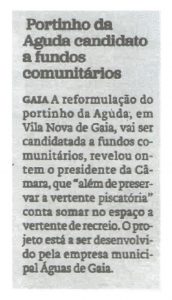 Portinho da Aguda candidato a fundos comunitários