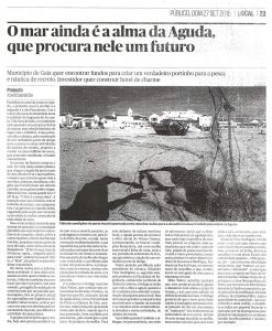 O mar ainda é a alma da Aguda, que procura nele um futuro
