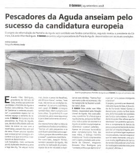 Pescadores da Aguda anseiam pelo sucesso da candidatura europeia