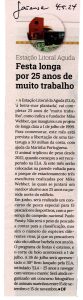 Festa longa por 25 anos de muito trabalho